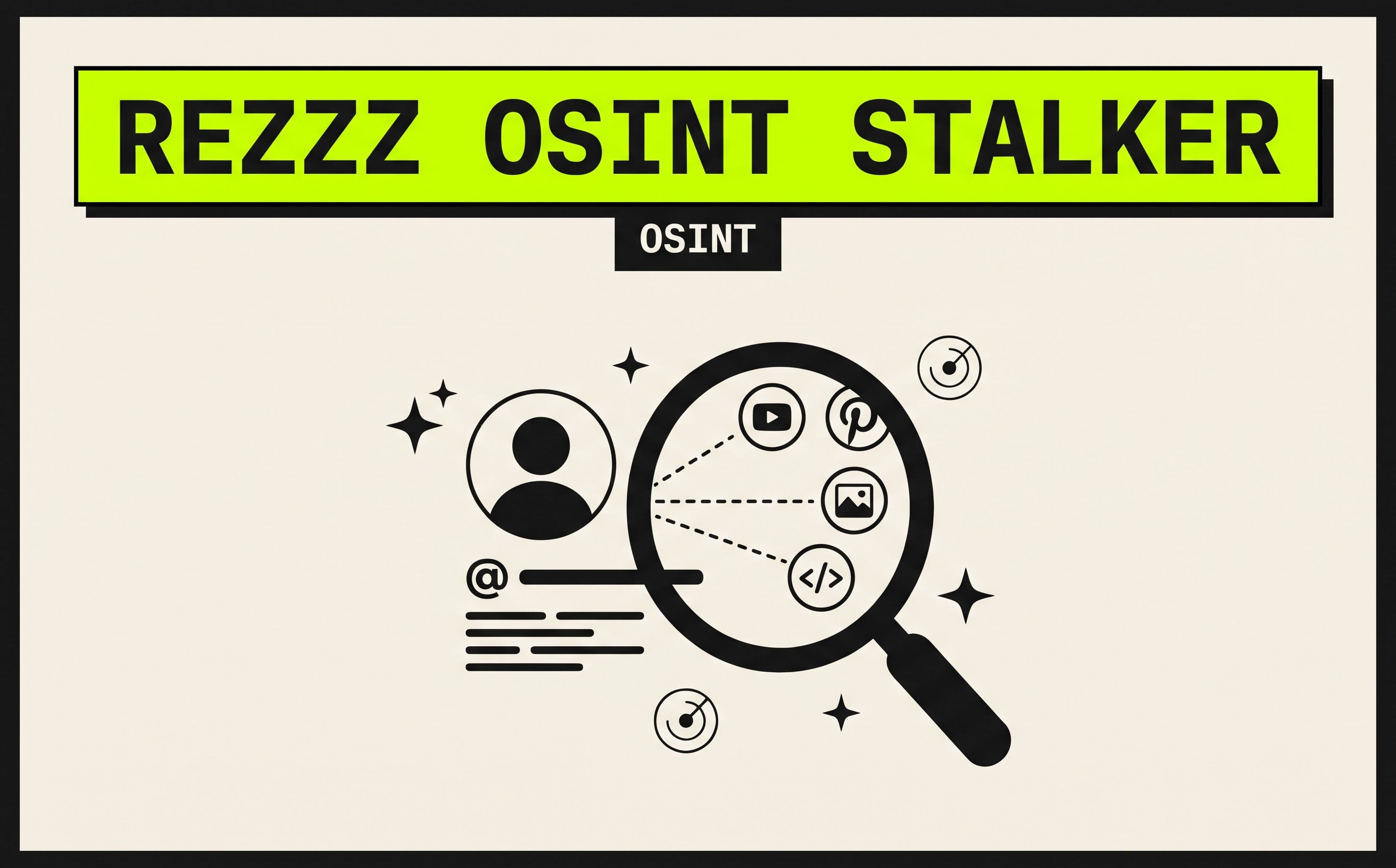 REZZZ OSINT STALKER